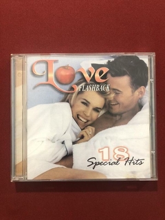 CD - Love Flashback - 18 Special Hits - 1998 - Nacional