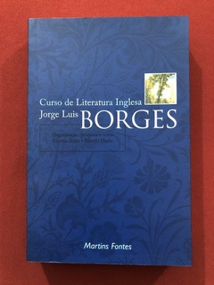 Livro - Curso De Literatura Inglesa - Jorge Luis Borges - Martins Fontes