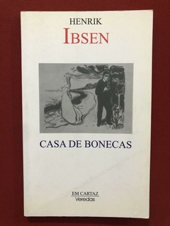 Livro - Casa De Bonecas - Henrik Ibsen - Veredas - Seminovo