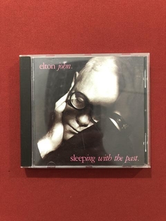 CD - Elton John - Sleeping With The Past - Importado