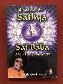 Livro - Bhagavan Sri Sathya Sai Baba - Curth Orefjaerd