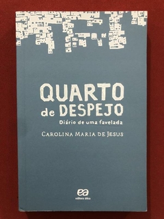 Livro - Quarto De Despejo - Carolina Maria De Jesus - Ática - Seminovo