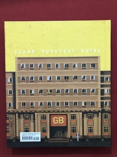 Livro - The Grand Budapest Hotel - Matt Zoller - Seminovo - comprar online