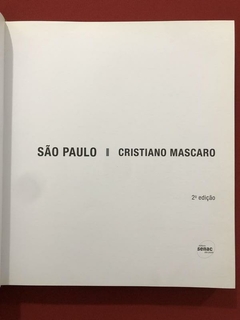 Livro - São Paulo - Cristiano Mascaro - Ed. Senac - Capa Dura na internet