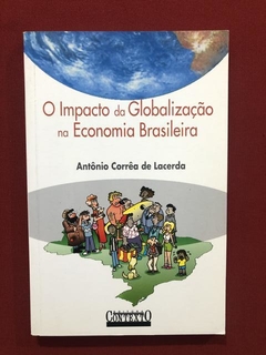 Livro - O Impacto Da Globalização Na Economia Brasileira