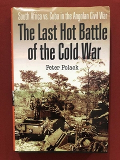 Livro - The Last Hot Battle Of The Cold War - Peter Polack