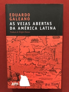 Livro - As Veias Abertas Da América Latina - Seminovo