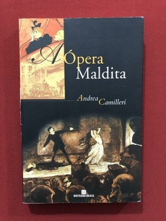 Livro- Ópera Maldita- Andrea Camilleri - Ed. Bertrand Brasil