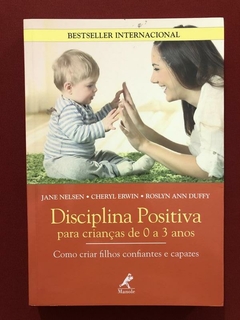 Livro - Disciplina Positiva Para Crianças De 0 A 3 Anos