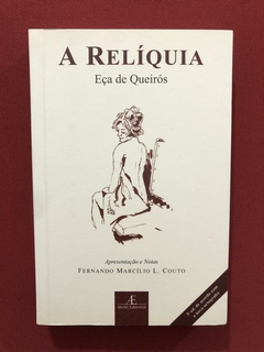 Livro - A Relíquia - Eça De Queirós - Seminovo