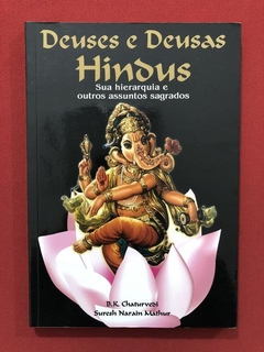 Livro - Deuses E Deusas Hindus - Editora Madras - Seminovo