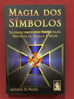Livro - Magia Dos Símbolos - Antonio Di Profio - Ed. Madras