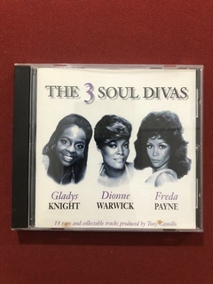 CD - The 3 Soul Divas - Gladys/ Dionne/ Freda - Importado
