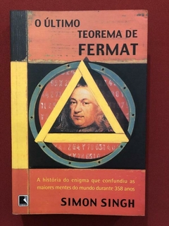 Livro - O Último Teorema De Fermat - Simon Singh - Ed. Record