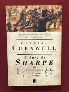 Livro - O Ouro De Sharpe - Bernard Cornwell - Ed. Record