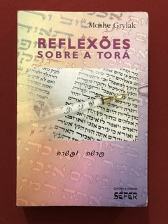 Livro - Reflexões Sobre A Torá - Moshe Grylak - Sêfer