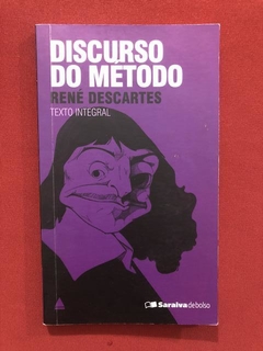 Livro - Discurso Do Método - René Descartes - Seminovo