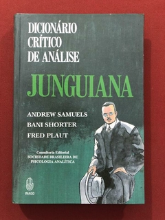 Livro - Dicionário Crítico De Análise Junguiana - Andrew Samuels - Ed. Imago