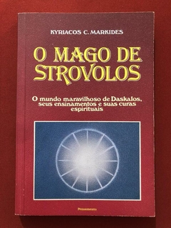 Livro - O Mago De Strovolos - Kyriacos C. Markides - Pensamento