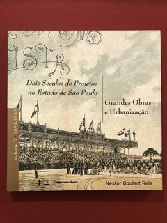 Livro - Dois Séculos De Projetos No Estado De São Paulo - 3 Vols. - Sebo Mosaico - Livros, DVD's, CD's, LP's, Gibis e HQ's