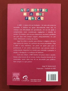 Livro - Nem Sempre É O Que Parece - Maria Eugênia - Editora Campus - comprar online