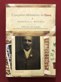 Livro - O Pequeno Laboratório De Deus - Herminio C. Miranda - Seminovo