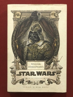 Livro - Star Wars - William Shakespeare - Quirk Books - Capa Dura