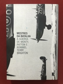 Livro - Mestres Da Batalha - Terry Brighton - Ed. Record