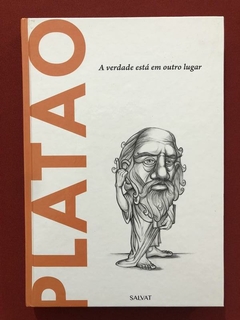 Livro- Platão: A Verdade Está Em Outro Lugar - Seminovo