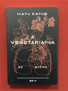 Livro - A Vegetariana - Han Kang - Ed. Todavia - Seminovo