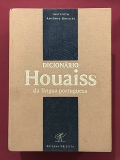 Livro - Dicionário Houaiss Da Língua Portuguesa - Houaiss - Capa Dura