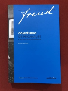 Livro - Compêndio De Psicanálise - Sigmund Freud - Ed. Autêntica - Seminovo
