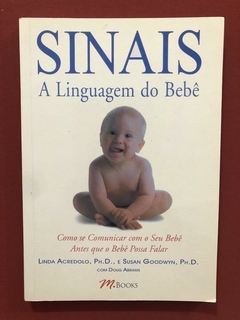 Livro - Sinais: A Linguagem Do Bebê - M. Books - Seminovo