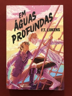 Livro - Em Águas Profundas - F. T. Lukens - Faro - Seminovo