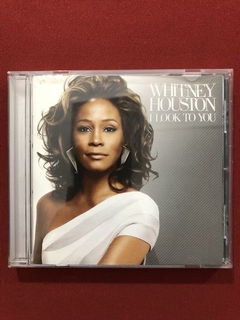 CD - Whitney Houston - I Look To You - Importado - Seminovo