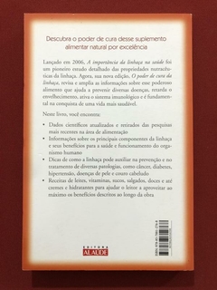 Livro - O Poder De Cura Da Linhaça - Conceição Trucom - Semin - comprar online
