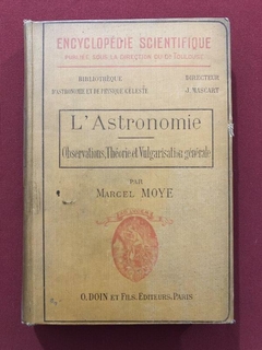 Livro - L'Astronomie - Marcel Moye - O. Doin Et Fils