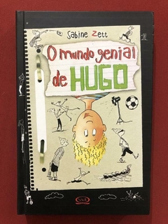 Livro - O Mundo Genial De Hugo - Sabine Zett - Ed. V&R - Seminovo