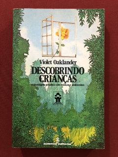 Livro - Descobrindo Crianças - Violet Oaklander - Summus Editorial