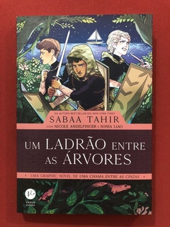 Livro - Um Ladrão Entre As Árvores - Sabaa Tahir - Verus - Seminovo
