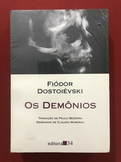 Livro - Os Demônios - Fiódor Dostoiévski - Editora 34 - Novo