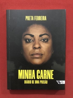 Livro - Minha Carne - Preta Ferreira - Ed. Boitempo - Semin.