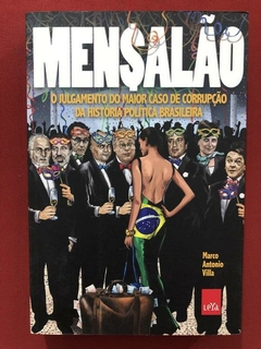 Livro - Mensalão - Marco Antonio Villa - Ed. LeYa - Seminovo