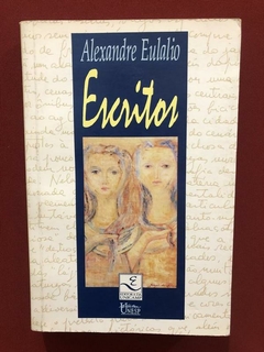 Livro - Escritos - Alexandre Eulalio - Editora Unesp