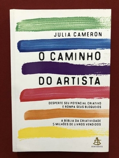 Livro - O Caminho Do Artista - Julia Cameron - Seminovo