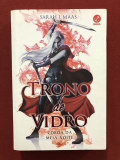 Livro - Trono De Vidro - Vol. 2 - Sarah J. Maas - Ed. Galera