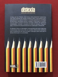 Livro - Dislexia :Novos Temas, Novas Perspectivas - Luciana Mendonça - Editora Wak - comprar online