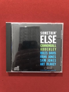 CD - Julian Cannonball Adderley - Somethin' Else - Importado