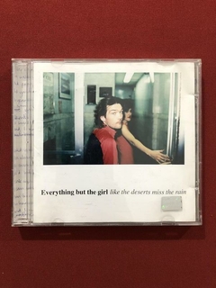 CD- Everything But The Girl - Like The Deserts Miss The Rain