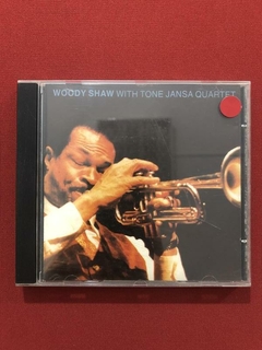 CD - Woody Shaw - With Tone Jansa Quartet - Nacional